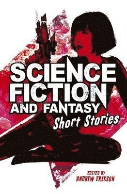 Cover for H. G. Wells · Science Fiction &amp; Fantasy Short Stories (Hardcover bog) (2018)