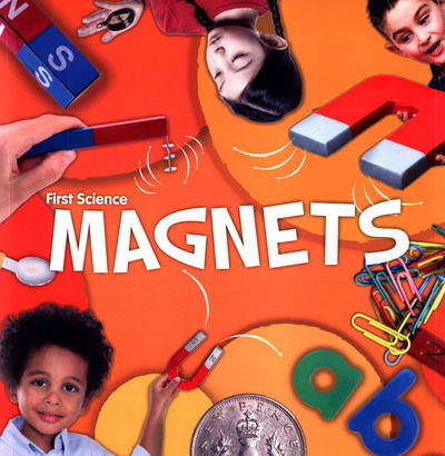 Cover for Steffi Cavell-Clarke · Magnets - First Science (Taschenbuch) (2019)