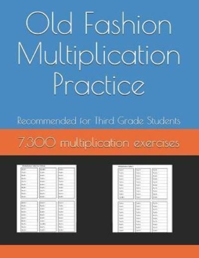 Cover for N Elkhadragy · Old Fashion Multiplication Practice (Paperback Book) (2019)