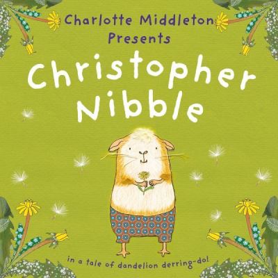 Cover for Charlotte Middleton · Christopher Nibble (Paperback Book) (2024)