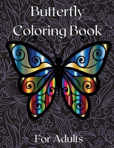 Cover for Jennings Goldstein · Butterfly Coloring Book for Adults (Paperback Book) (2021)