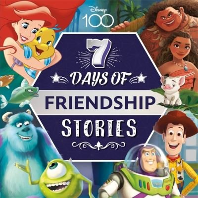 Disney D100: 7 Days of Friendship Stories - Collection of Illustrated Tales - Walt Disney - Kirjat - Bonnier Books Ltd - 9781837713080 - torstai 31. elokuuta 2023