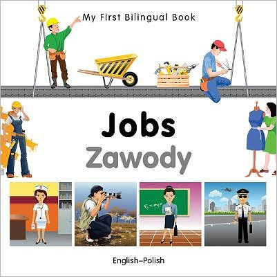 Cover for Milet Publishing · My First Bilingual Book -  Jobs (English-Polish) - My First Bilingual Book (Board book) (2012)