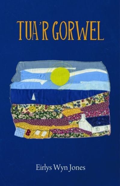 Cover for Eirlys Jones · Tua'r Gorwel (Paperback Bog) (2023)