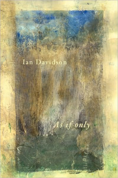 As if Only - Ian Davidson - Böcker - Shearsman Books - 9781905700080 - 15 januari 2007