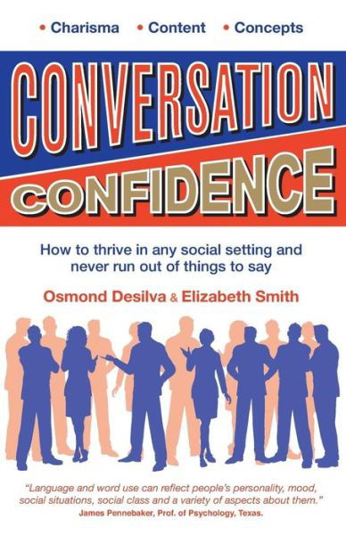 Conversation Confidence - Elizabeth Smith - Books - Gold Rush Publishing - 9781908585080 - August 15, 2013