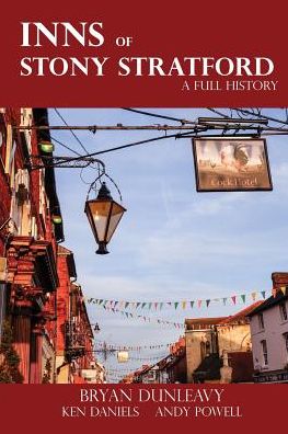 Cover for Bryan Dunleavy · The Inns of Stony Stratford (Paperback Book) (2015)