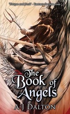 Cover for A J Dalton · The Book of Angels (Paperback Book) (2016)