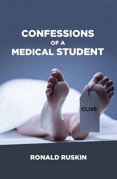 Cover for Ronald Ruskin · Confessions of a Medical Student (Paperback Book) (2018)