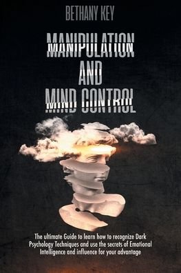 Cover for Bethany Key · Manipulation and Mind Control (Paperback Book) (2020)