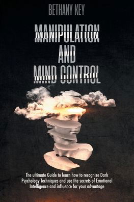 Cover for Bethany Key · Manipulation and Mind Control (Pocketbok) (2020)