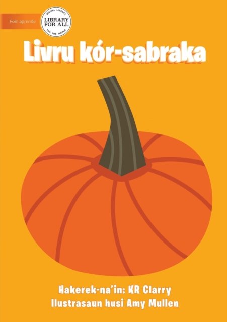 Cover for Kr Clarry · The Orange Book - Livru kor-sabraka (Taschenbuch) (2021)