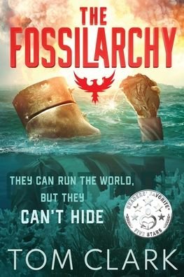 Cover for Tom Clark · The Fossilarchy (Paperback Book) (2022)