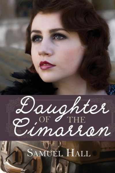 Cover for Samuel Hall · Daughter of the Cimarron (Paperback Book) (2015)