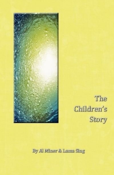 Cover for Lama Sing · The Children's Story (Paperback Book) (2016)