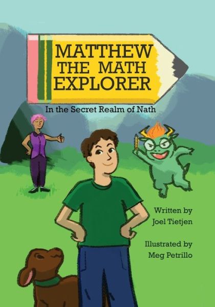 Cover for Joel Tietjen · Matthew the Math Explorer (Paperback Book) (2019)