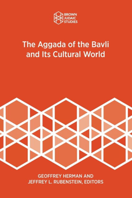 Cover for Geoffrey Herman · The Aggada of the Bavli and Its Cultural World (Paperback Bog) (2018)