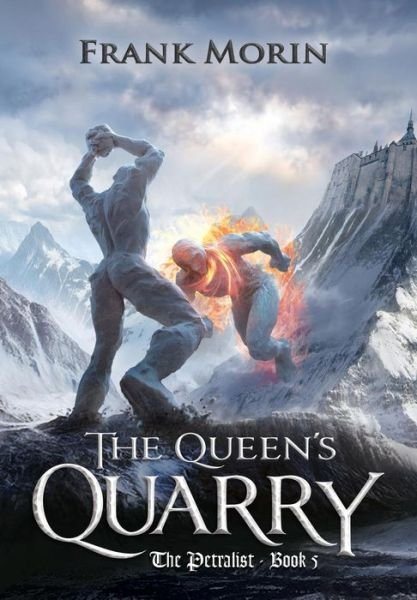 Cover for Frank Morin · The Queen's Quarry (Innbunden bok) (2019)