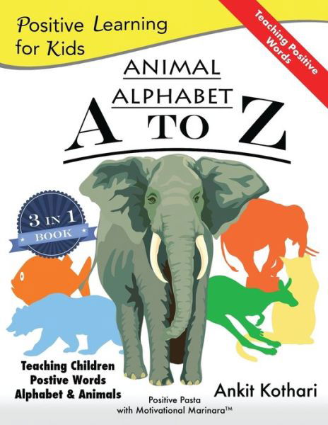 Cover for Ankit Kothari · Animal Alphabet A to Z (Paperback Book) (2017)