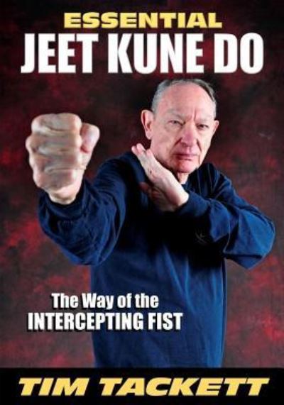 Cover for Tim Tackett · Essential Jeet Kune Do (Paperback Book) (2019)