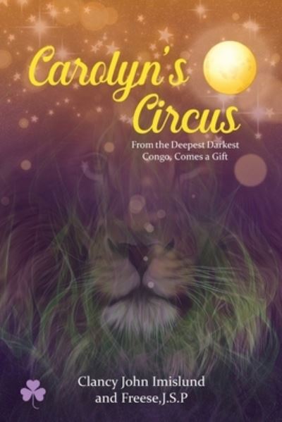 Cover for Clancy John Imislund · Carolyn's Circus (Paperback Book) (2020)