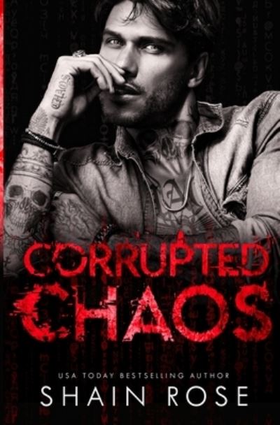 Cover for Shain Rose · Corrupted Chaos (Paperback Book) (2022)