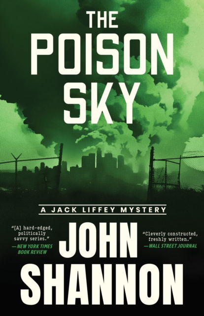 Cover for John Shannon · The Poison Sky - Jack Liffey Series (Paperback Book) (2025)