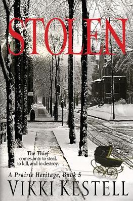 Cover for Vikki Kestell · Stolen - Prairie Heritage (Paperback Book) (2014)