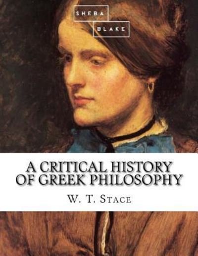 Cover for Sheba Blake · A Critical History of Greek Philosophy (Paperback Bog) (2017)
