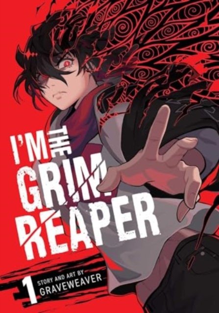 Cover for Graveweaver · I'm the Grim Reaper, Vol. 1 - I'm the Grim Reaper (Pocketbok) (2024)