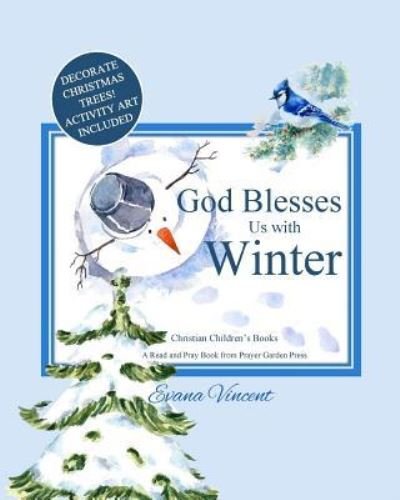 Prayer Garden Press · God Blesses Us with Winter (Paperback Bog) (2017)