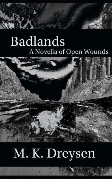 Cover for M K Dreysen · Badlands (Taschenbuch) (2018)