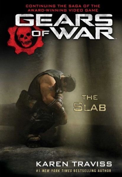 Cover for Karen Traviss · Gears of War: The Slab (Paperback Book) (2019)
