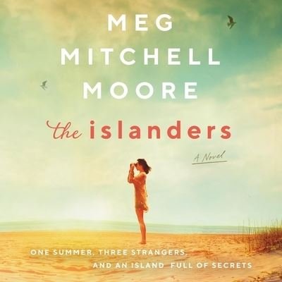 Cover for Meg Mitchell Moore · The Islanders Lib/E (CD) (2019)