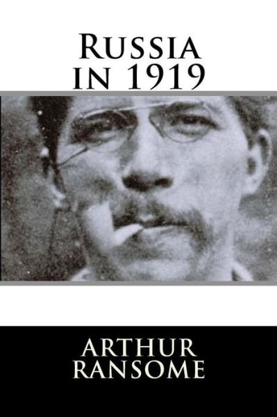 Cover for Arthur Ransome · Russia in 1919 (Paperback Book) (2018)