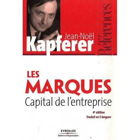 Cover for Jean-Noel Kapferer · Les marques Capital de l'entreprise (Paperback Book) (2015)