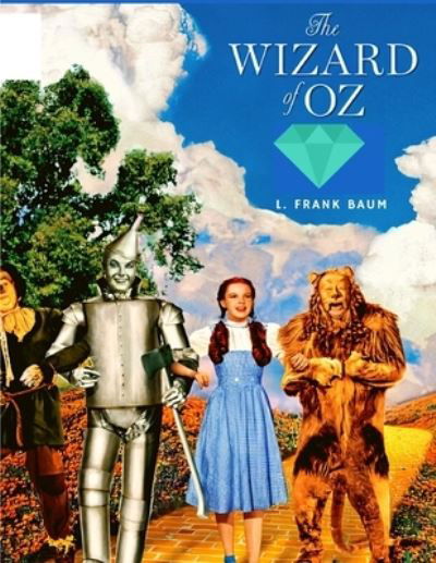 Road to Oz - The Magical World of Oz with Dorothy and Friends - L Frank Baum - Books - Sorens Books - 9782466839080 - February 7, 2024