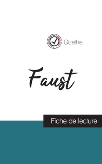 Faust de Goethe (fiche de lecture et analyse complete de l'oeuvre) - Goethe - Livros - Comprendre la littérature - 9782759304080 - 31 de agosto de 2023