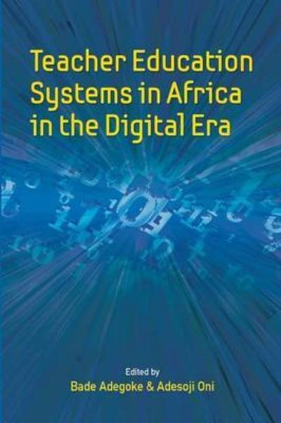 Cover for Bade Adegoke · Teacher Education Systems in Africa in the Digital Era (Paperback Bog) (2015)