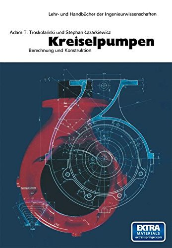 Cover for Lazarkiewicz · Kreiselpumpen: Berechnung Und Konstruktion (Lehr- Und Handbücher Der Ingenieurwissenschaften) (German Edition) (Taschenbuch) [German, Softcover Reprint of the Original 1st Ed. 1976 edition] (2014)