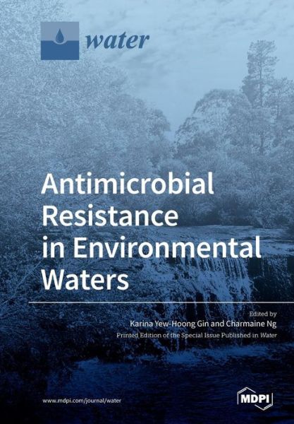 Cover for Karina Yew-Hoong Gin · Antimicrobial Resistance in Environmental Waters (Paperback Book) (2019)