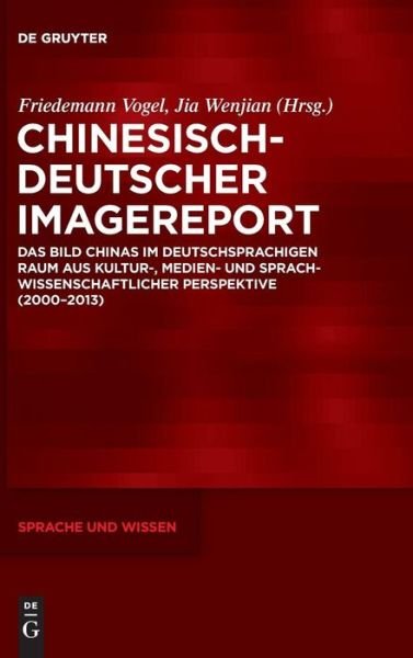 Cover for Vogel · Chinesisch-Deutscher Imagereport (Book) (2017)