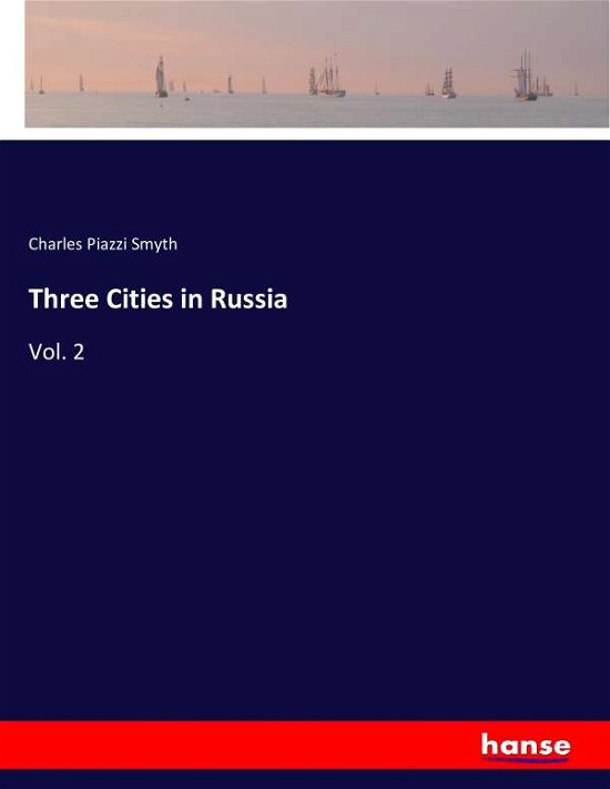 Cover for Smyth · Three Cities in Russia (Bok) (2017)