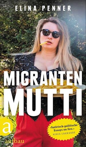 Cover for Elina Penner · Migrantenmutti (Bok)