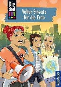 Cover for Kirsten Vogel · Die drei!!! Voller Einsatz fur die Erde (Hardcover Book) (2020)