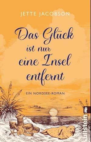 Cover for Jette Jacobson · Das Gluck ist nur eine Insel entfernt (Pocketbok) (2023)