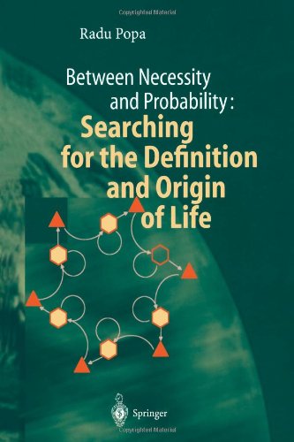 Cover for Radu Popa · Between Necessity and Probability: Searching for the Definition and Origin of Life - Advances in Astrobiology and Biogeophysics (Paperback Book) [Softcover reprint of hardcover 1st ed. 2004 edition] (2010)