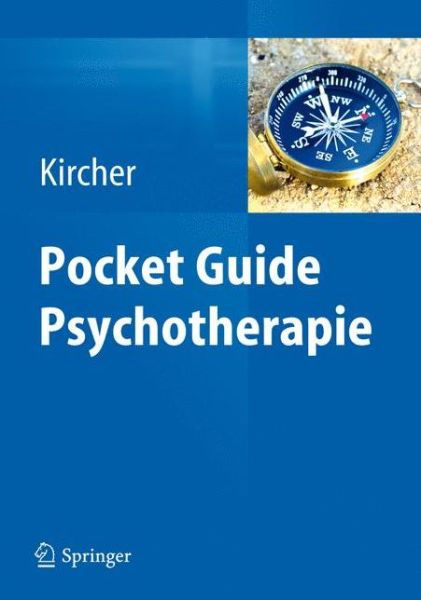 Cover for Kircher  Tilo · Pocket Guide Psychotherapie (Paperback Book) (2012)