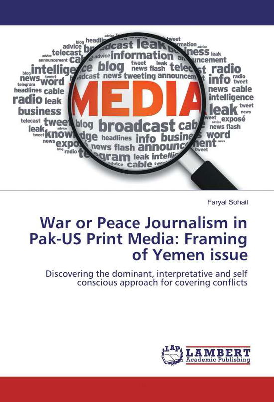 Cover for Sohail · War or Peace Journalism in Pak-U (Book)