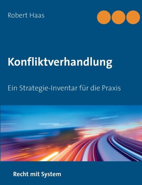Cover for Robert Haas · Konfliktverhandlung (Paperback Book) [German edition] (2014)